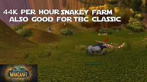 This Snake Farm is Now 44k per hour! – WoW Shadowlands or TBC Classic Gold Making Guides