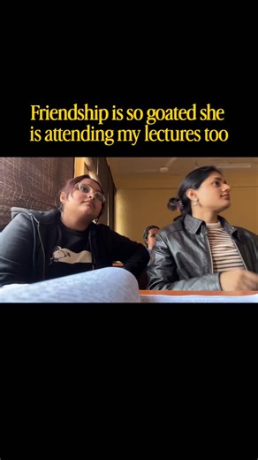 Shalvi Jaiswal on Instagram: "She is from a different dept. but still she is attending my lectures too this what true friendship is 🫶 [ Friendship, college students, lectures, philosophy, college life ] #explore #fyp #instareels #r͎e͎e͎l͎k͎a͎r͎o͎f͎e͎e͎l͎k͎a͎r͎o͎ #shareifyourelate"