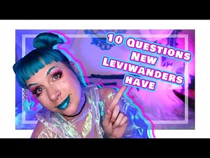 10 Questions Beginner Leviwanders Have!