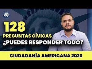 How to Answer the 128 US Citizenship Civics Questions 2026