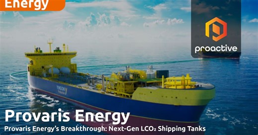 Provaris Energy targets 2026 commercialisation of LCO₂ Tank
