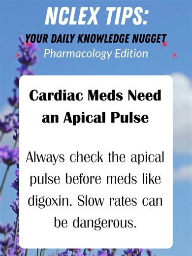 NCLEX Nursing Tips - Your daily Knowledge Nugget: Pharmacology Edition Taking an apical pulse is important prior to administering cardiac meds! Disclaimer: Educational content for nursing exams only. #nclex #nursingstudent #medsurg #pharmacology #studytips