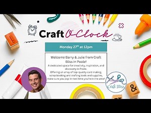 Craft O'Clock With Craft Bliss