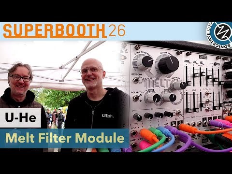U-He: Civilization update and Melt Filter Module - Superbooth 2026