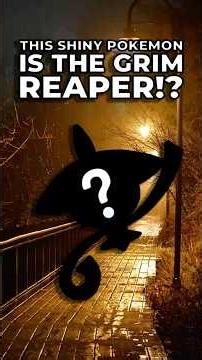 This Shiny Pokémon is the Grim Reaper?