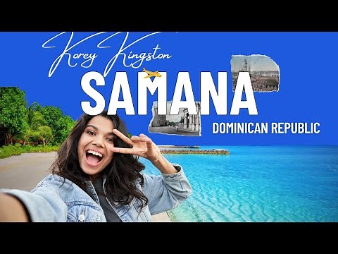 Top 10 Things to Do in Samaná, Dominican
