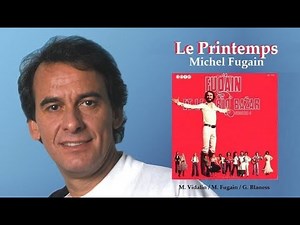 Le Printemps – Michel Fugain