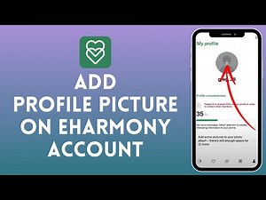 How to Add a Profile Picture in eHarmony | Upload a New Photo 2024?