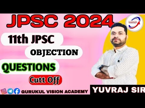 #11th JPSC// OBJECTION QUESTIONS // CUTOFF