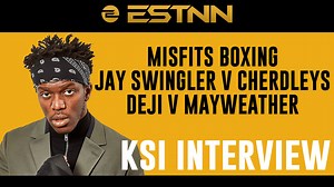KSI on Misfits Boxing, Deji v Mayweather, Jay Swingler v Cherdleys - MF DAZN: X Series 002