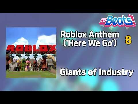 [Robeats!] Roblox Anthem ('Here We Go') by Giants of Industry [8]