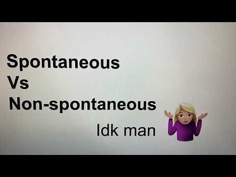 Understanding Spontaneous Vs Non-spontaneous Chemical Reactions