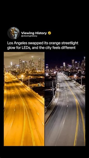 Viewing History | Los Angeles swapped its signature orange street glow for LEDs — and the city’s look shifted. Between 2018 and 2019, the LA replaced... | Instagram