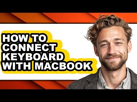 How to Connect Keyboard with Macbook - Step by Step