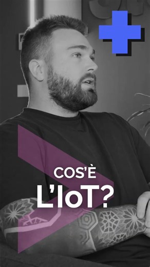 Cos'è l'IoT? Internet of Things spiegato in 30 secondi
