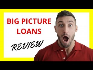 🔥 Big Picture Loans Review: Flexible Short-Term Loans for Borrowers