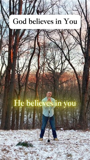 God believes in you. Pass it on.