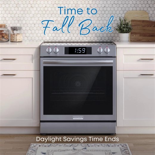 Daylight Saving Time ends this weekend. Don’t forget to set your clocks back one hour tonight! | Metro Appliances & More