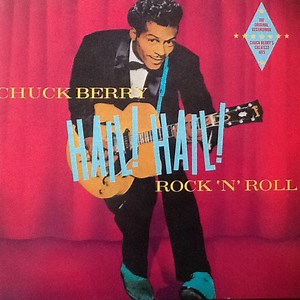 Chuck Berry - Hail! Hail! Rock 'N' Roll