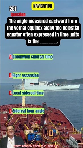 251 Right Ascension (RA)-MARINE NAUTICAL REVIEWER