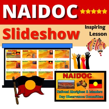 NAIDOC Slideshow Australia Facts Traditions Presentation Activity Resource