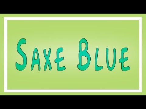 Saxe blue Definition (What is Saxe Blue?) - Learn English - The Free Dictionary