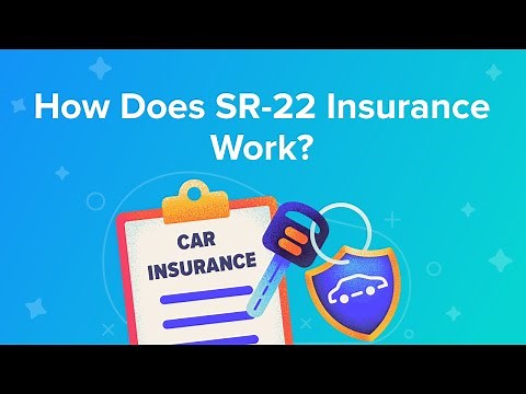 How Does SR-22 Insurance Work?