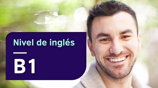 Nivel de inglés B1 | British Council
