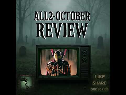Spawn (1997) - All2-October Review