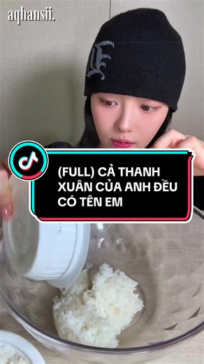 CẢ THANH XUÂN CỦA ANH ĐỀU CÓ TÊN EM - Truyện Audio Full