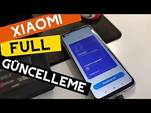 Xiaomi Güncelleme Sorunu Kesin Çözüm | Full Miui Güncelleme Nasıl Yapılır? Nasıl Rom Yüklenir?