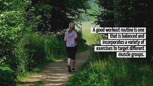 What Is A Good Workout Routine