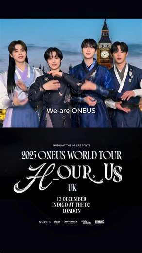 indigo at The O2 | 1 WEEK TO GO: Don't miss @official_oneus on their “2025 ONEUS WORLD TOUR ‘H_OUR, US'”. See them live at indigo at The O2 on Saturday 13... | Instagram