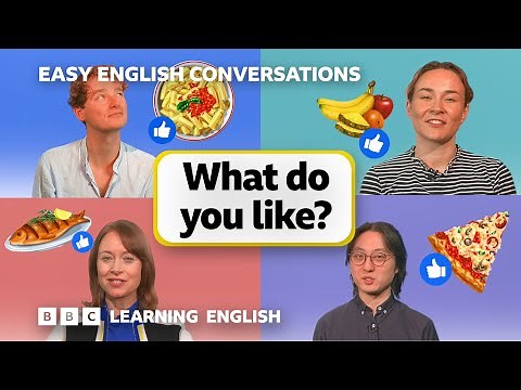 What do you like? Easy English Conversations 💬 Episode 7