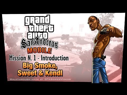 GTA San Andreas - iPad Walkthrough - Intro & Mission #1 - Big Smoke, Sweet & Kendl (HD)