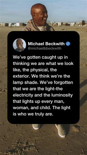YOU are the LIGHT! Share this with someone who needs the reminder ✨ | Michael Bernard Beckwith