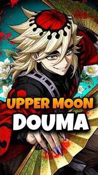 Douma the Upper moon demon?!