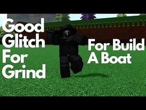 Easy Build A Boat Glitch Tutorial