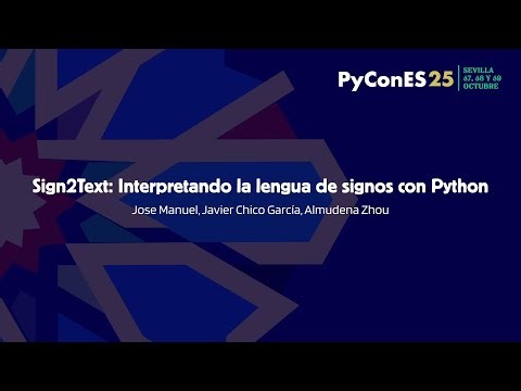 Sign2Text: Interpretando la lengua de signos con Python