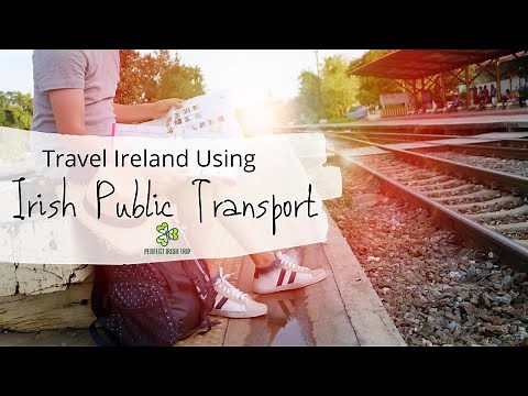 Travel Ireland Using Irish Public Transport