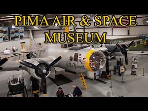 Pima Air & Space Museum - Tucson, AZ