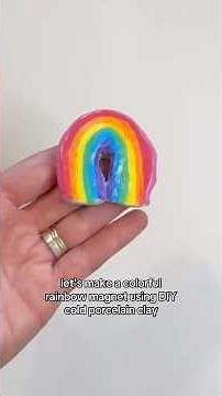 Make a Rainbow Magnet with Cold Porcelain Clay