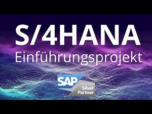 S4HANA Einführungsprojekt