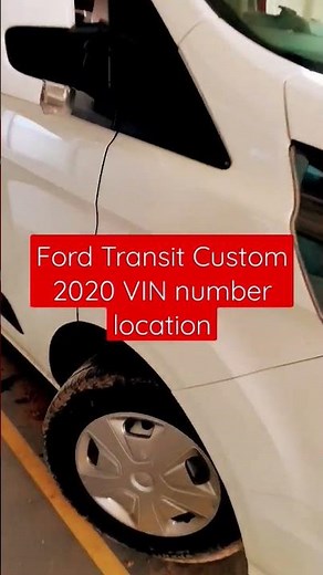 Ford Transit Custom 2020 VIN number location