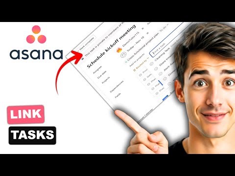 How to link tasks in Asana (Easiest Way)(2026 Guide)