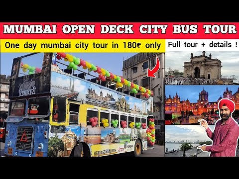 Mumbai darshan bus - mumbai open deck bus tour + details | Mumbai tourist places to visit in mumbai