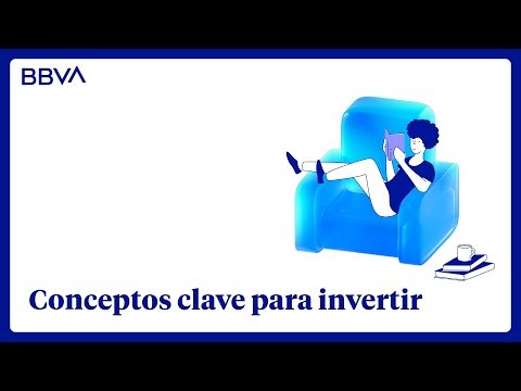 Conceptos clave que debes de saber de inversiones