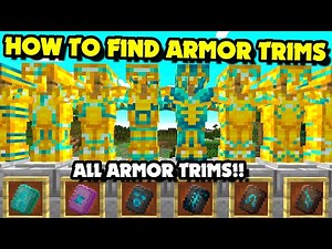 How to Find ARMOR TRIMS in Minecraft 1.20+? How to Find All Armor Trims | Full Armor Trim Guide!