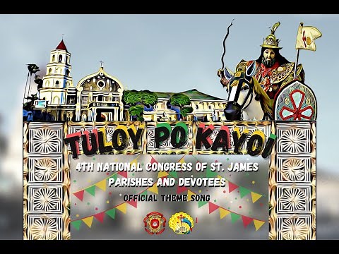 Tuloy po kayo - Official theme song of 4th National Congress of St. James the Greater