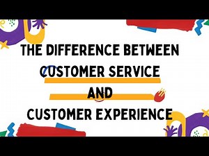 The difference between customer service and customer experience